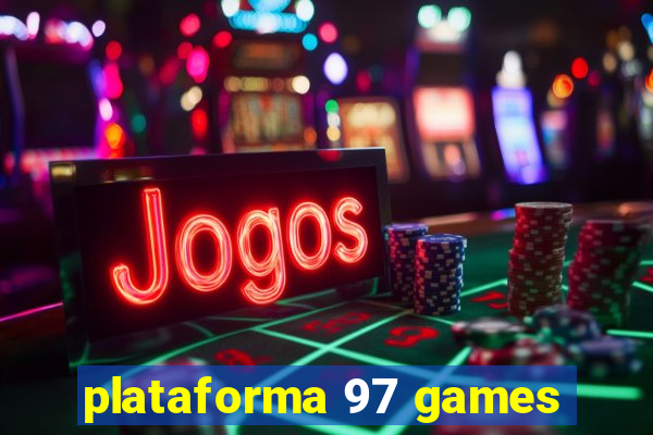 plataforma 97 games